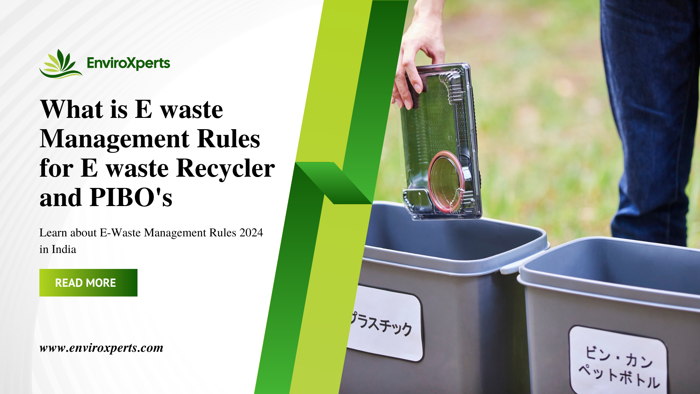 What is E waste Management Rules for E waste Recycler and PIBO's