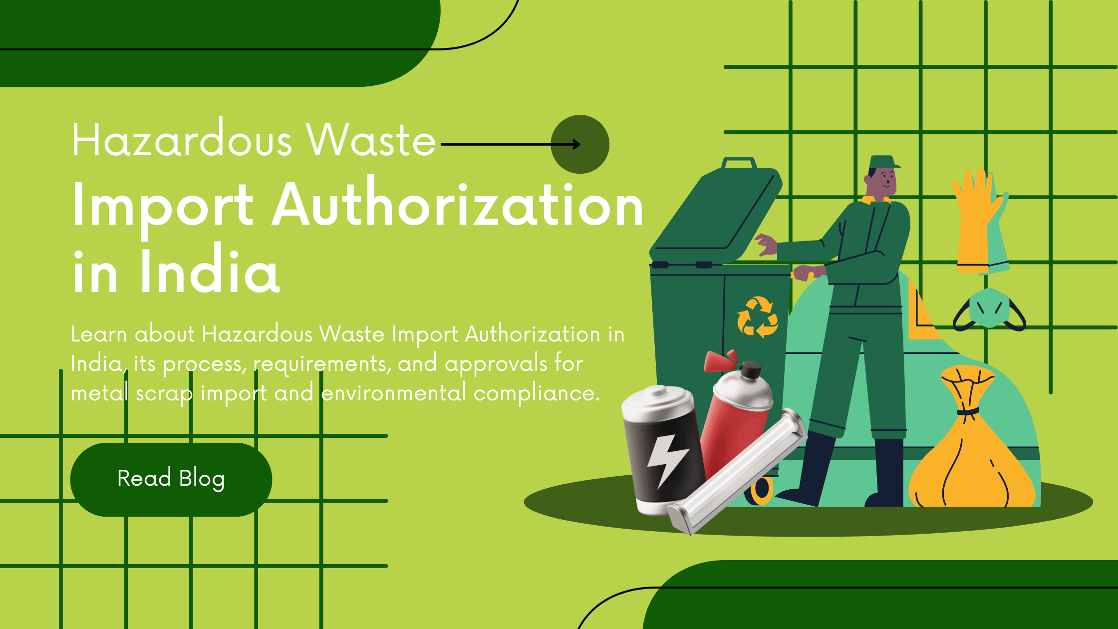 Hazardous Waste Import Authorization in India