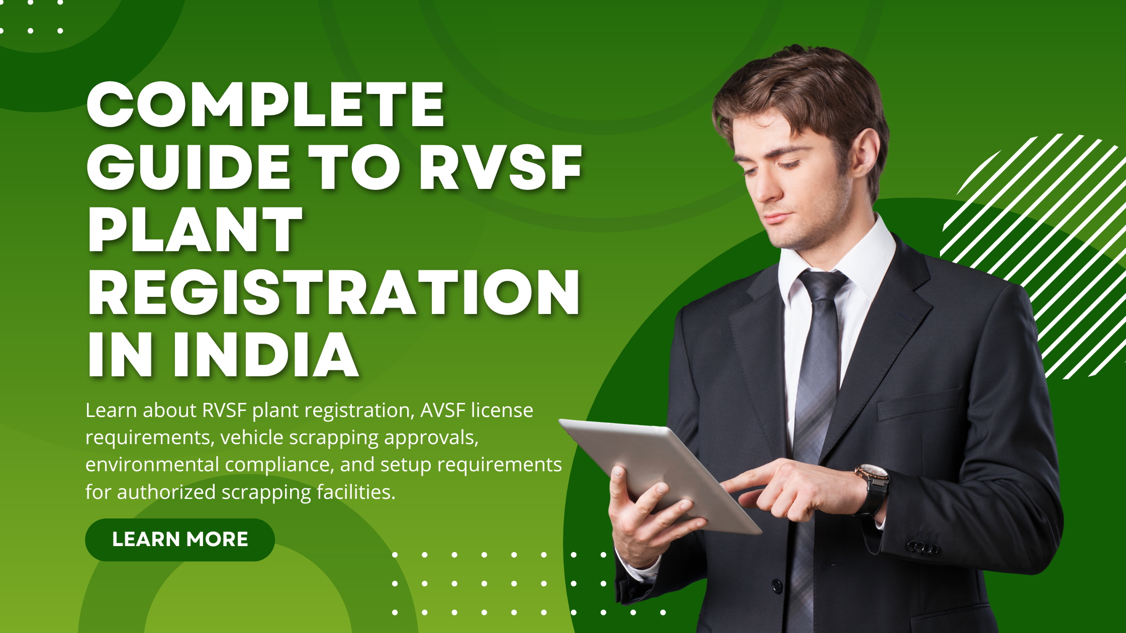 Complete Guide to Setting Up a Registered Vehicle Scrapping Facility (RVSF) Plant in India