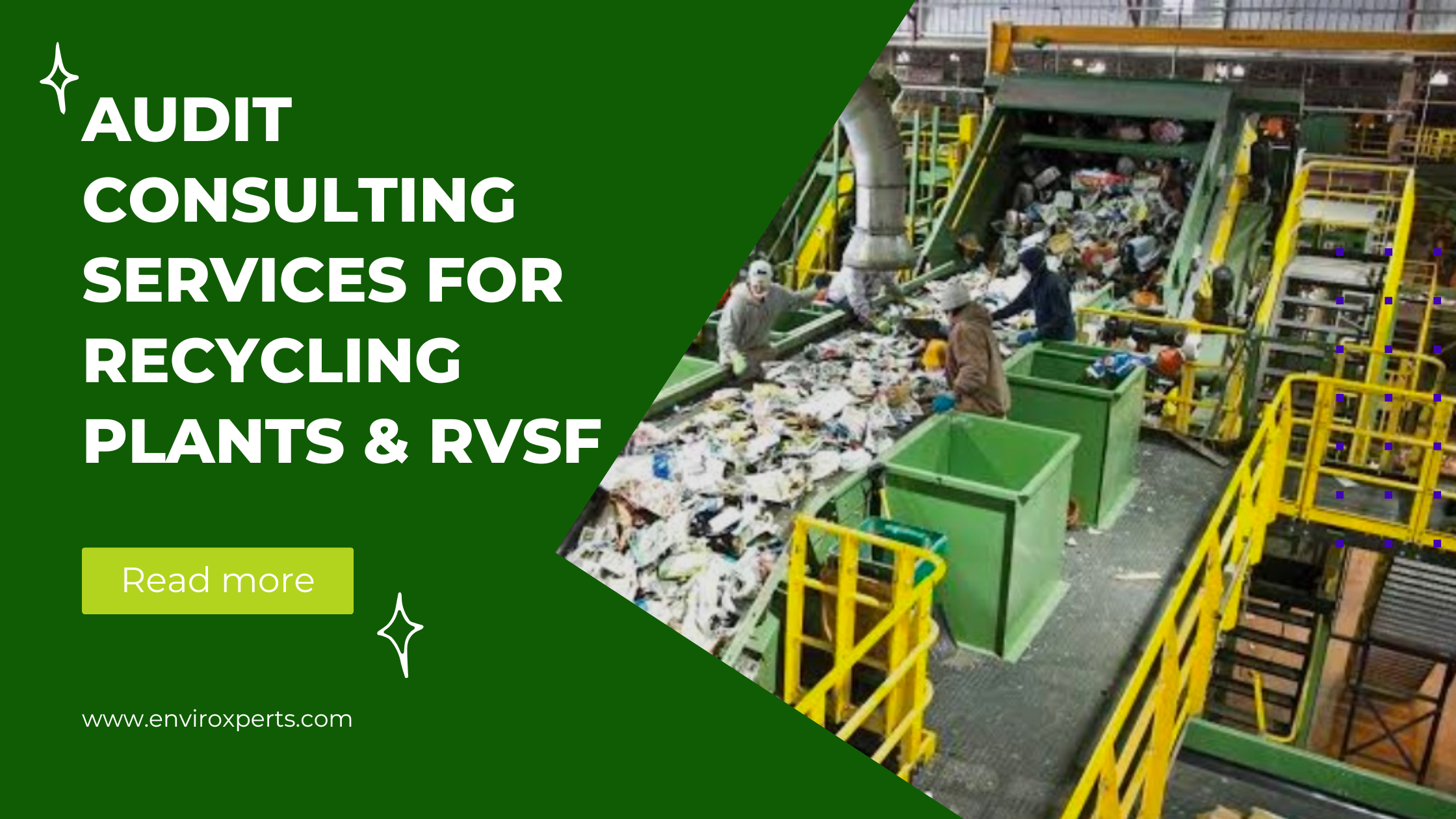 Audit Consulting Services for Recycling Plants & RVSF