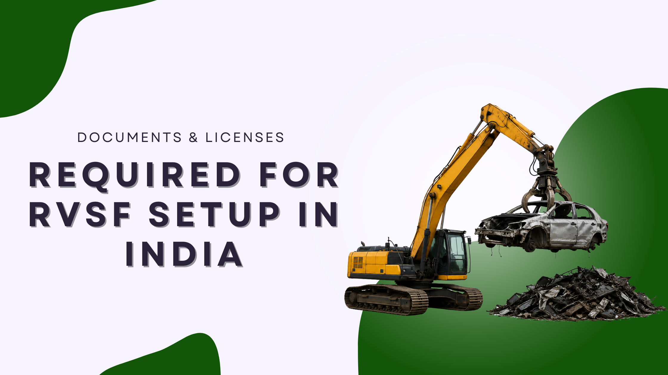 Documents & Licenses Required for RVSF Setup