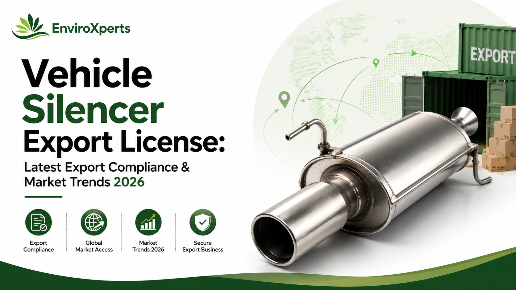 Vehicle Silencer Export License its Latest Compliance Updates & Export Opportunities